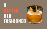 6 Ways to Elevate Your Old-Fashioned Game