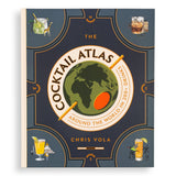 The Cocktail Atlas:  200 Drinks from Around the World