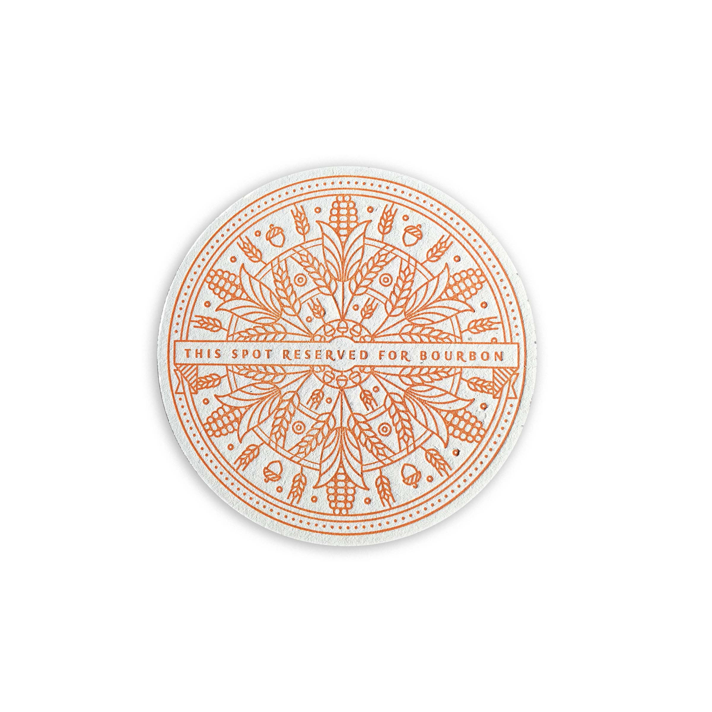 "Reserved for Bourbon" Coasters