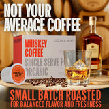 Double Neat Whiskey Coffee Pods