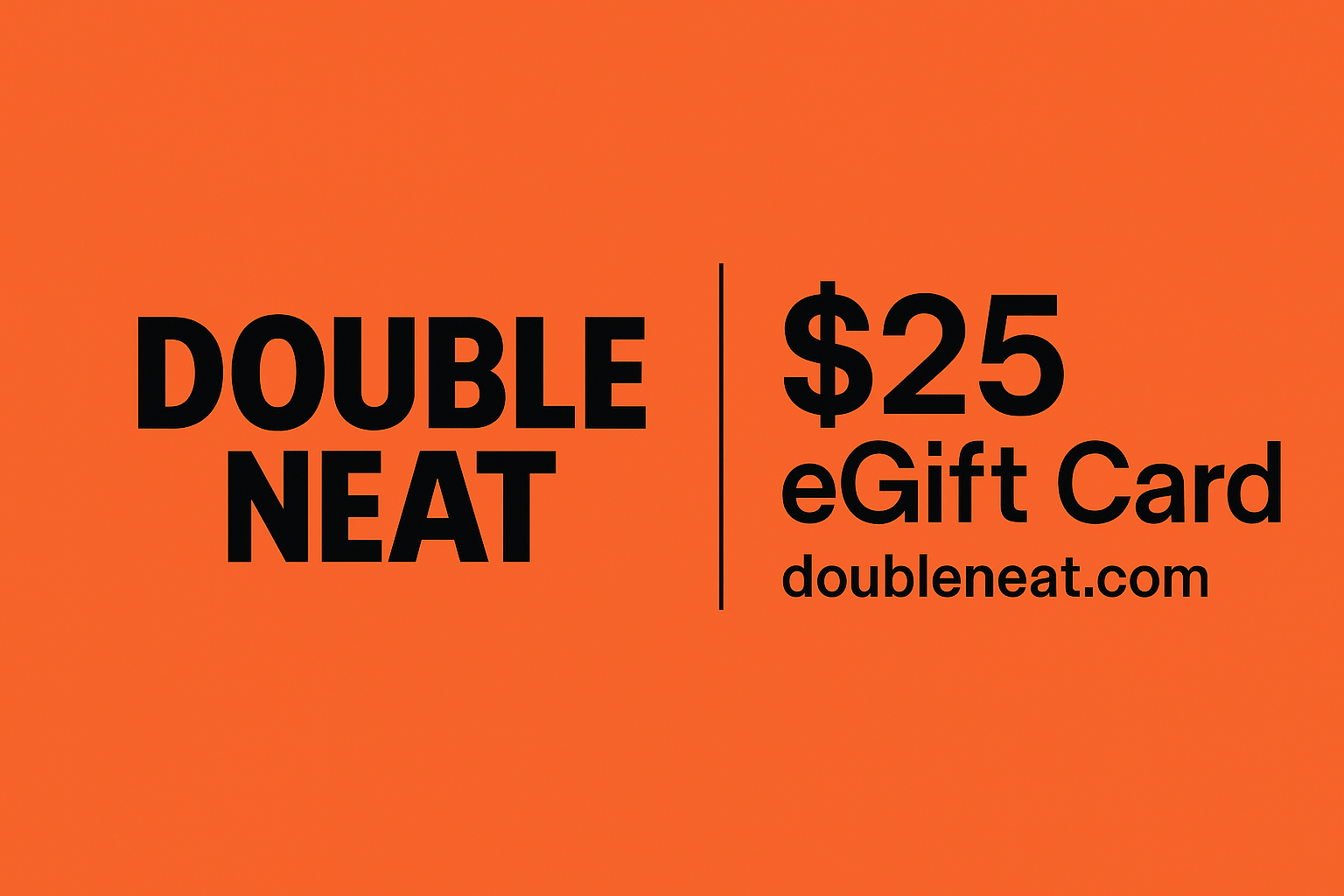 Double Neat eGift card