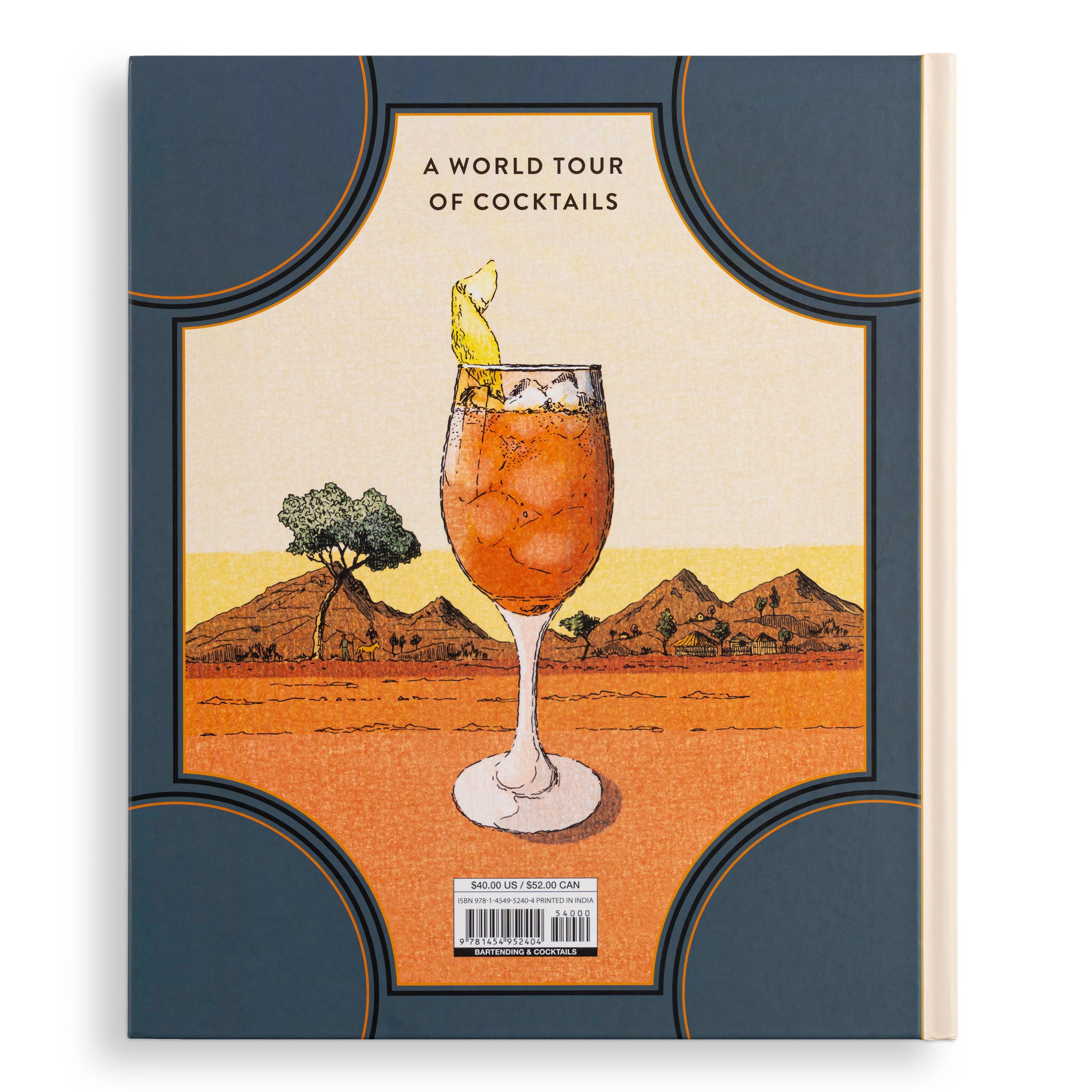 The Cocktail Atlas:  200 Drinks from Around the World