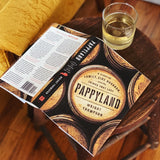Pappyland – A Story of Family, Fine Bourbon, and the Things That Last